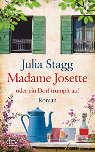 Imagen de archivo de Madame Josette oder ein Dorf trumpft auf: Roman (dtv grodruck) a la venta por medimops