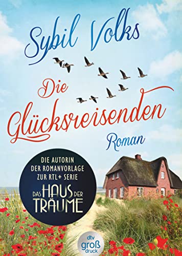 Beispielbild fr Die Glcksreisenden: Roman (Die Familie-Boysen-Reihe, Band 2) zum Verkauf von medimops