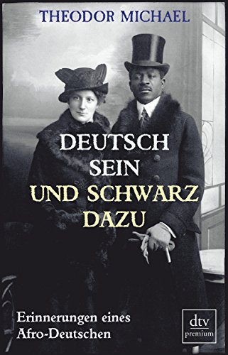 9783423260053: Deutsch sein und schwarz dazu: Erinnerungen eines Afro-Deutschen