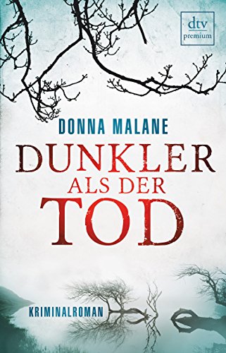Imagen de archivo de Dunkler als der Tod: Kriminalroman a la venta por medimops