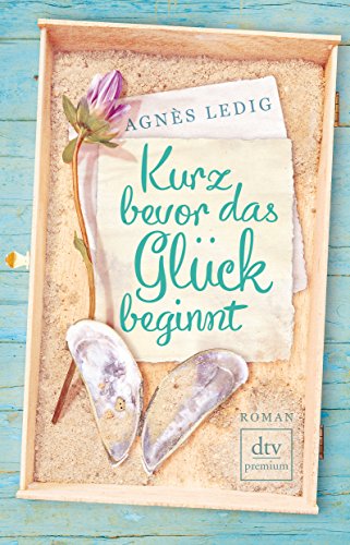 Stock image for Kurz bevor das Glck beginnt: Roman for sale by medimops