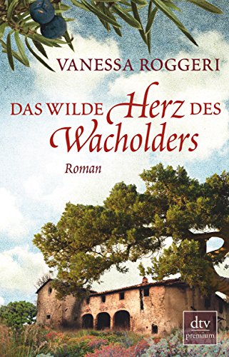 Beispielbild fr Das wilde Herz des Wacholders: Roman zum Verkauf von medimops