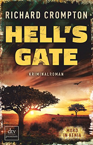 9783423260626: Hell's Gate Mord in Kenia: Kriminalroman