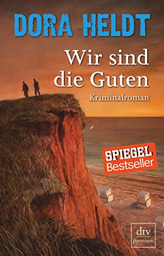 9783423261494: Wir sind die Guten (German Edition)