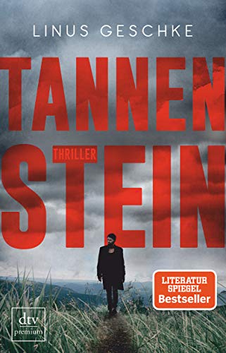 Beispielbild fr Tannenstein: Thriller zum Verkauf von medimops