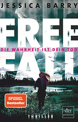Imagen de archivo de Freefall " Die Wahrheit ist dein Tod: Thriller a la venta por WorldofBooks