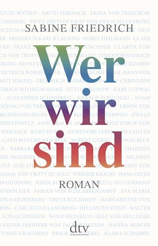 Stock image for Wer wir sind: Roman for sale by medimops