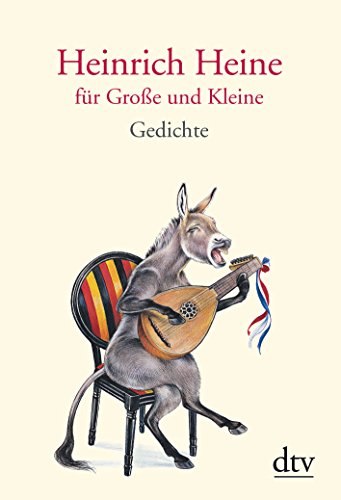 Heinrich Heine fÃ¼r GroÃŸe und Kleine (9783423280143) by [???]