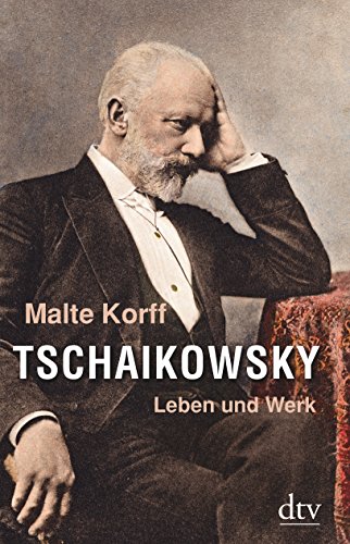 Imagen de archivo de Tschaikowsky: Leben und Werk a la venta por medimops