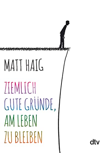 Beispielbild fr Ziemlich gute Grnde, am Leben zu bleiben -Language: german zum Verkauf von GreatBookPrices