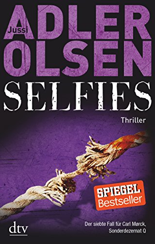 Beispielbild fr Selfies : der siebte Fall fr Carl M rck, Sonderdezernat Q. Jussi Adler-Olsen ; aus dem Dnischen von Hannes Thiess zum Verkauf von Versandantiquariat Schfer