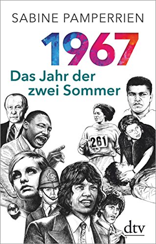 Beispielbild fr 1967: Das Jahr der zwei Sommer zum Verkauf von medimops