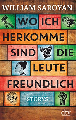 9783423281379: Wo ich herkomme, sind die Leute freundlich: Storys