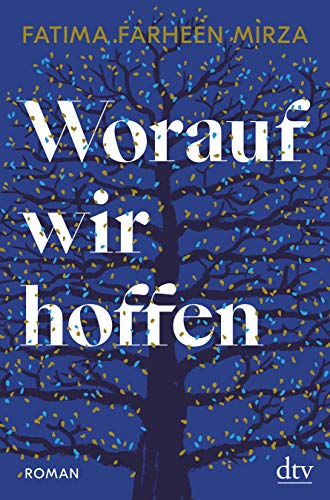 Stock image for Worauf wir hoffen: Roman for sale by medimops