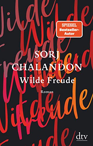 9783423282376: Wilde Freude: Roman