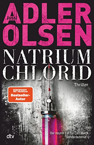 Beispielbild fr NATRIUM CHLORID: Der neunte Fall für Carl M rck, Sonderdezernat Q  " Thriller zum Verkauf von WorldofBooks