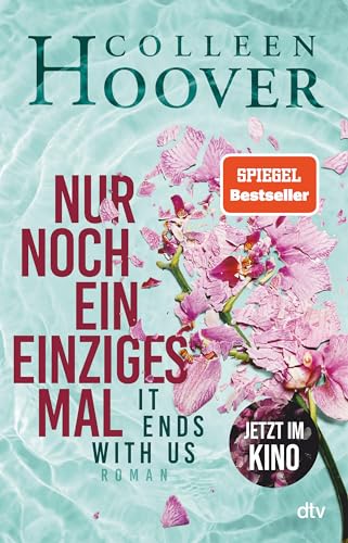 Beispielbild fr Nur noch ein einziges Mal: Roman | Der Weltbestseller ?It Ends With Us? jetzt im Hardcover (Lily, Ryle und Atlas-Reihe, Band 1) zum Verkauf von medimops