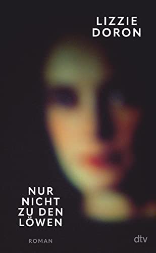 Stock image for Nur nicht zu den Lwen: Roman for sale by medimops