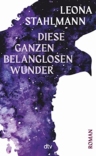 9783423290326: Diese ganzen belanglosen Wunder: Roman | Der Roman der puren Gegenwart. Ein sprachliches Kunstwerk. Thomas Andre, Hamburger Abendblatt