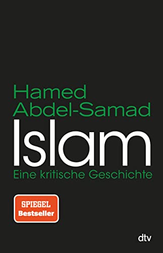 Beispielbild fr Islam: Eine kritische Geschichte zum Verkauf von medimops