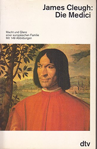 9783423300216: Die Medici. Macht und Glanz einer europischen Familie