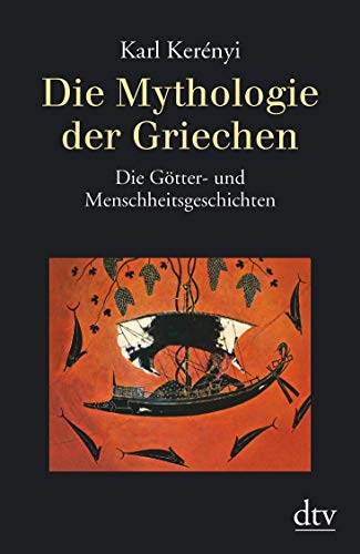 Imagen de archivo de Die Mythologie der Griechen: Band 1 Die Gtter- und Menschheitsgeschichten: BD 1 a la venta por medimops