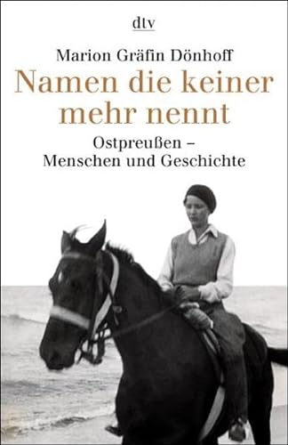 Stock image for Namen die keiner mehr nennt. Ostpreu�en. Menschen und Geschichte. ( sachbuch). for sale by Wonder Book