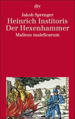 Beispielbild fr Der Hexenhammer. (Malleus maleficarum). zum Verkauf von medimops
