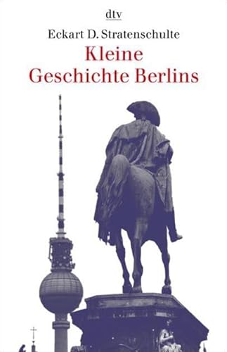 Beispielbild fr Kleine Geschichte Berlins zum Verkauf von medimops