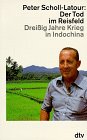 9783423303361: Der Tod im Reisfeld: Dreiig Jahre Krieg in Indochina