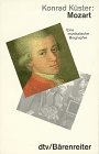Beispielbild fr Mozart. Eine musikalische Biographie. TB zum Verkauf von Deichkieker Bcherkiste