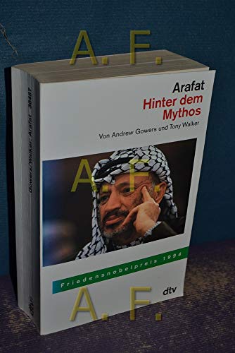 Beispielbild fr Arafat. Hinter dem Mythos. zum Verkauf von Steamhead Records & Books