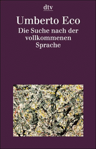 Die Suche nach der vollkommenen Sprache. (9783423306294) by [???]