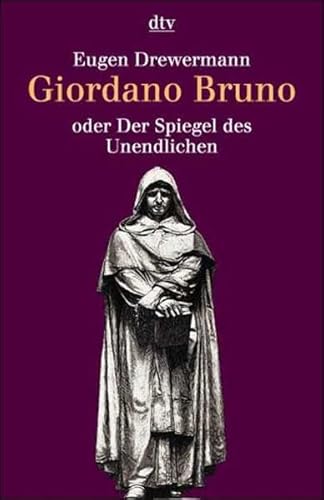 Beispielbild fr Giordano Bruno oder Der Spiegel des Unendlichen zum Verkauf von medimops