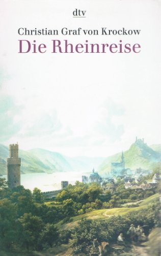 Imagen de archivo de Die Rheinreise. a la venta por GF Books, Inc.