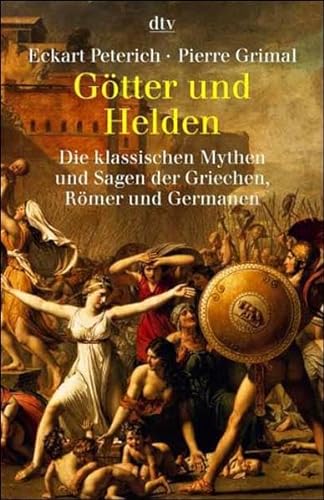 Stock image for Gtter und Helden. Die klassischen Mythen und Sagen der Griechen, Rmer und Germanen. for sale by medimops
