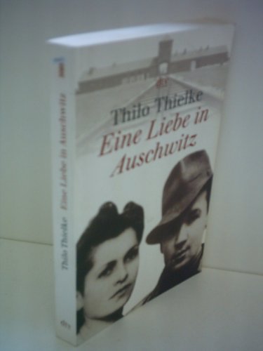 Imagen de archivo de Eine Liebe in Auschwitz. a la venta por ThriftBooks-Dallas