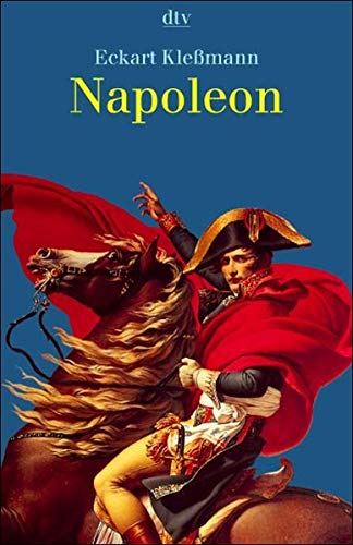 Stock image for Napoleon1. November 2002 von Eckart Klessmann for sale by Nietzsche-Buchhandlung OHG
