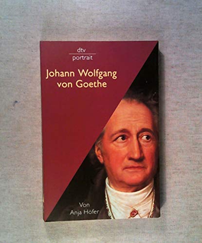 9783423310154: Johann Wolfgang von Goethe (DTV Portrait) (German Edition)