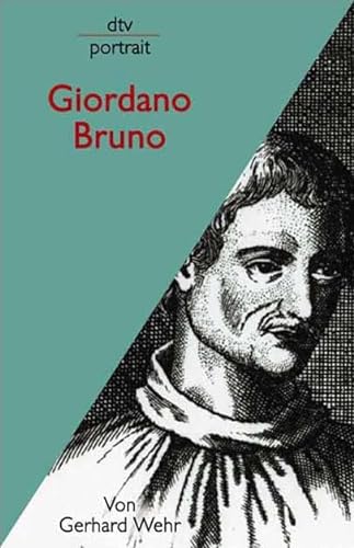 Giordano Bruno. (9783423310253) by Wehr, Gerhard