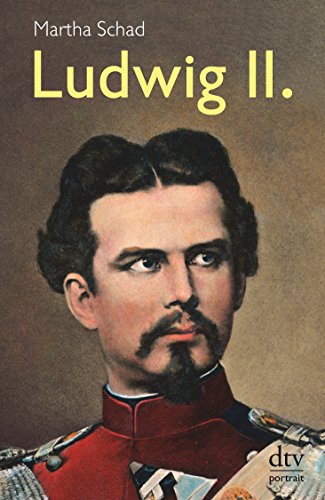 Imagen de archivo de Ludwig II. (Taschenbuch) von Martin Sulzer-Reichel (Herausgeber), Martha Schad (Autor) a la venta por Nietzsche-Buchhandlung OHG