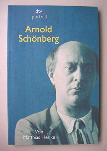 Arnold Schönberg - Sulzer-Reichel, Martin und Matthias Henke