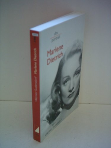 Marlene Dietrich. von Werner Sudendorf / dtv ; 31053 : Portrait