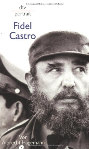 Stock image for Fidel Castro [Taschenbuch] von Hagemann, Albrecht; Sulzer-Reichel, Martin for sale by Nietzsche-Buchhandlung OHG