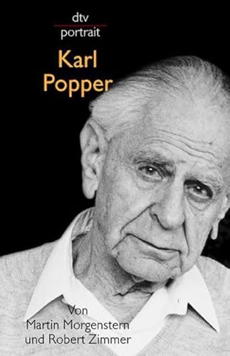 KARL POPPER. - Morgenstern, Martin; Zimmer, Robert; ;