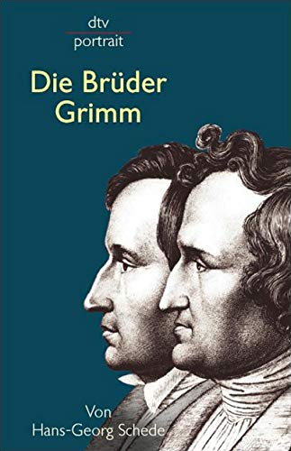 Beispielbild fr Die Brüder Grimm1. August 2004 von Hans-Georg Schede zum Verkauf von Nietzsche-Buchhandlung OHG