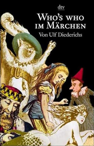 Who's Who im Märchen - Diederichs, Ulf
