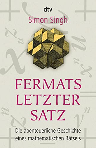 Beispielbild fr Fermats letzter Satz. Die abenteuerliche Geschichte eines mathematischen Rtsels. zum Verkauf von Steamhead Records & Books