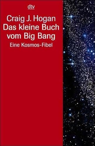 9783423330541: Das kleine Buch vom Big Bang.