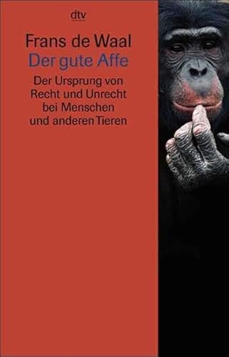 Der gute Affe. (9783423330572) by Waal, Frans De